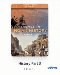 12th History Part – 3 ( E M )